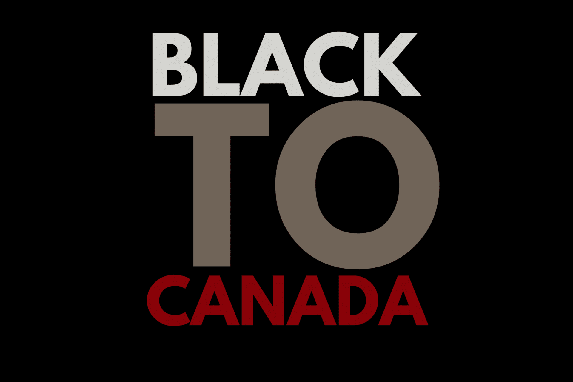 BlacktoCanada show image